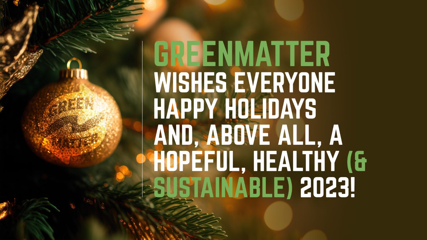 GreenMatter-Christmas-Greeting-1 GreenMatter-Christmas-Greeting-1